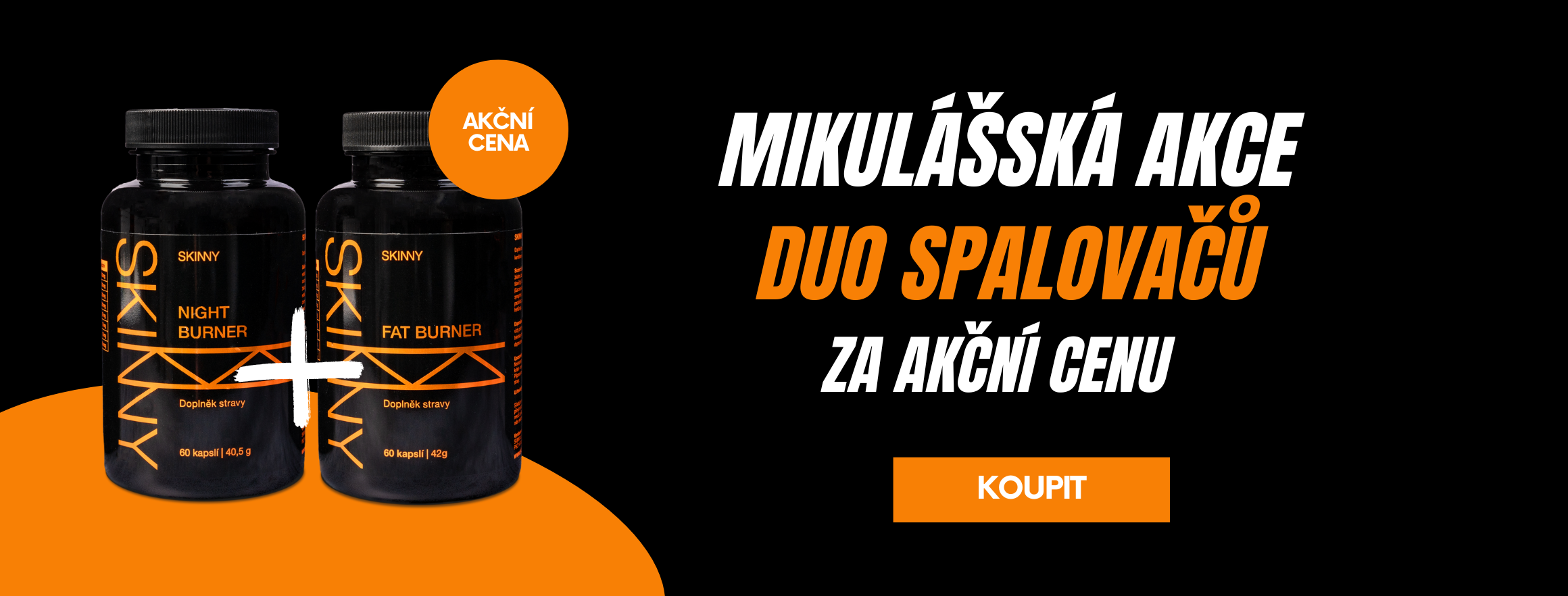 Mikulášská akce - Fat Burner + Night Burner 950,--