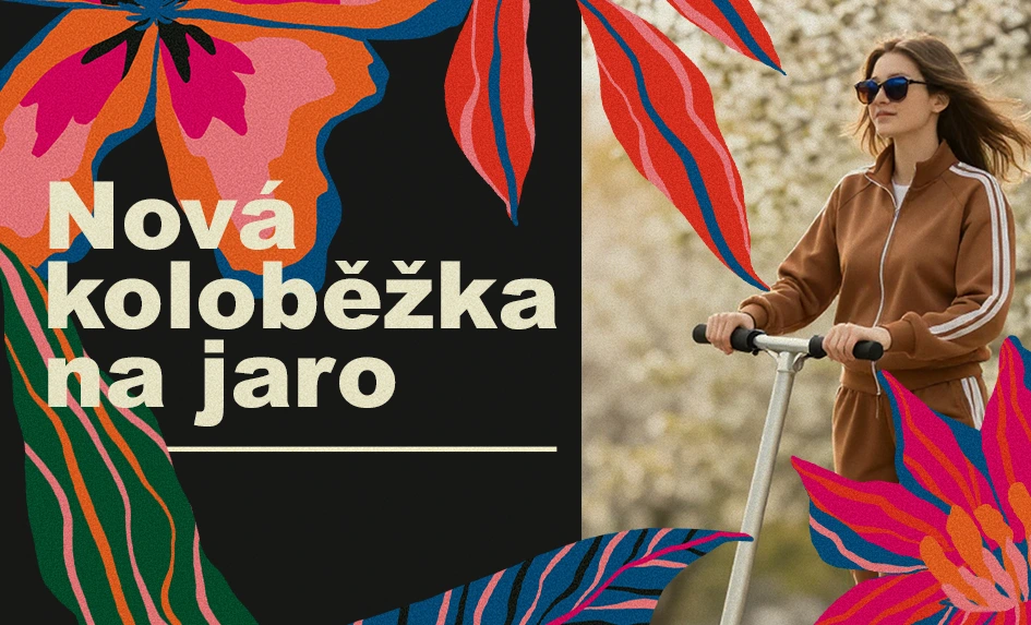 Nová koloběžka na jaro
