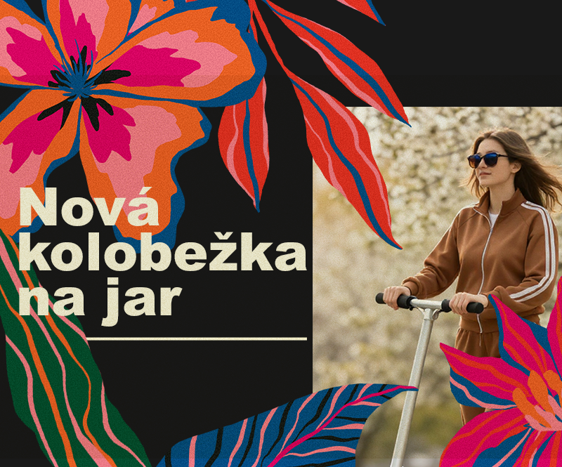 Nová koloběžka na jaro