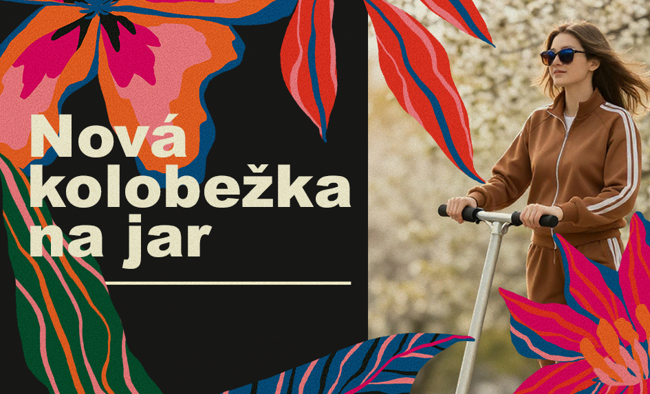 Nová koloběžka na jaro