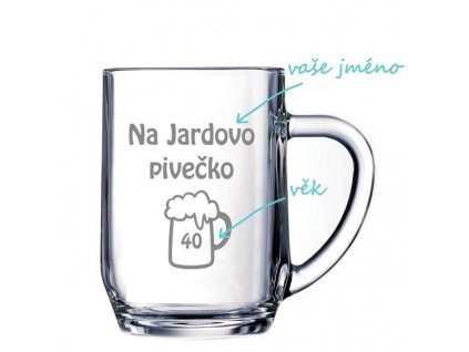 Pískovaný půllitr Haworth s motivem Na Jardovo pivečko