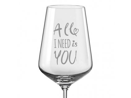 Pískovaná sklenice na víno All I need is you detail