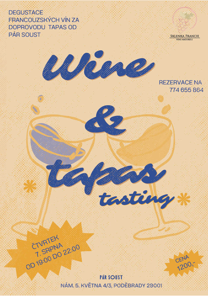 ČT 7.8. WINE&TAPAS, BISTRO PÁR SOUST, PODĚBRADY