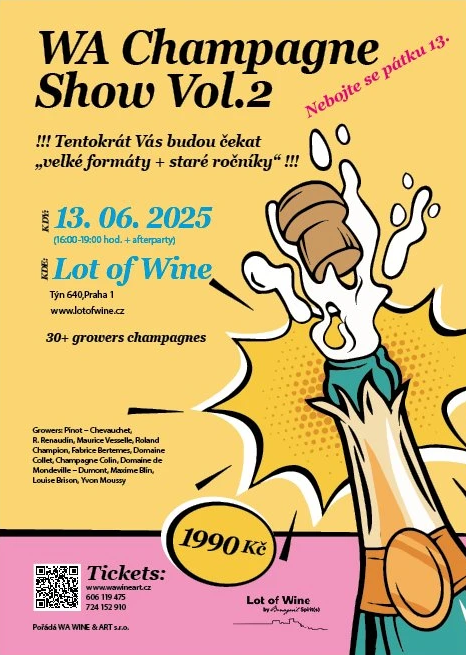 PÁ 13.ČERVNA, CHAMPAGNE SHOW,          LOT OF WINE, TÝN 640/2 PRAHA 1