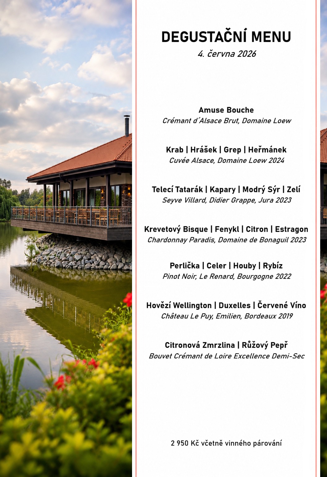ČT 4.ČERVNA, DEGUSTAČNÍ MENU S VÍNEM, RESTAURACE NA JÍTRÁCH, SEMICE