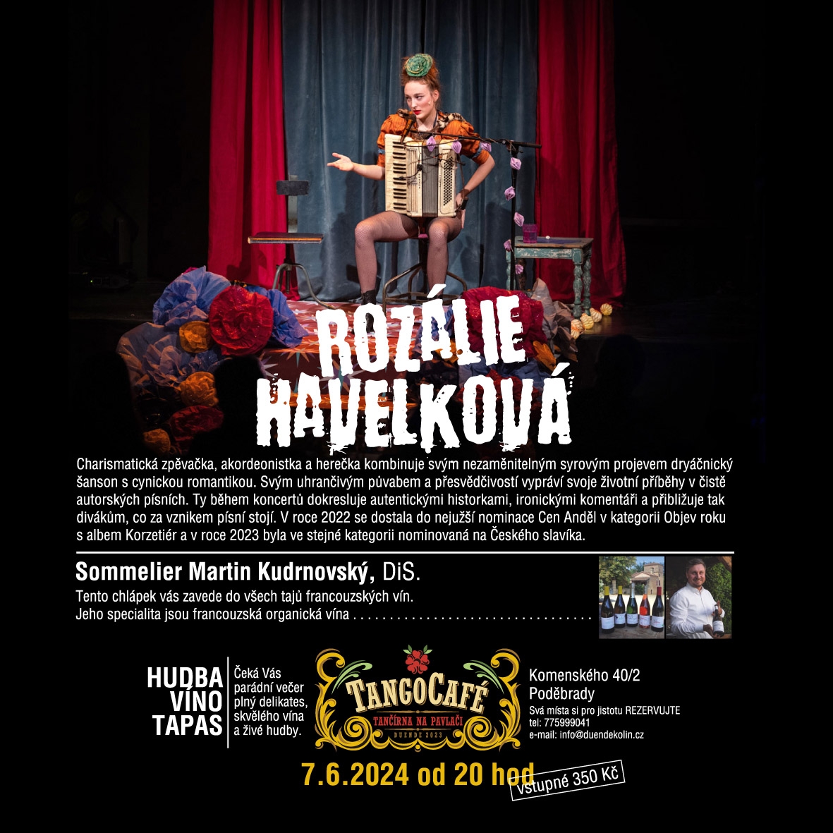 PÁ 7.6. CHANSON ROZÁLIE HAVELKOVÁ, TANGO CAFÉ PODĚBRADY