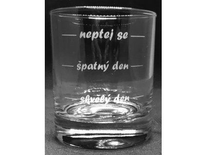 whisky dobrý špatný den