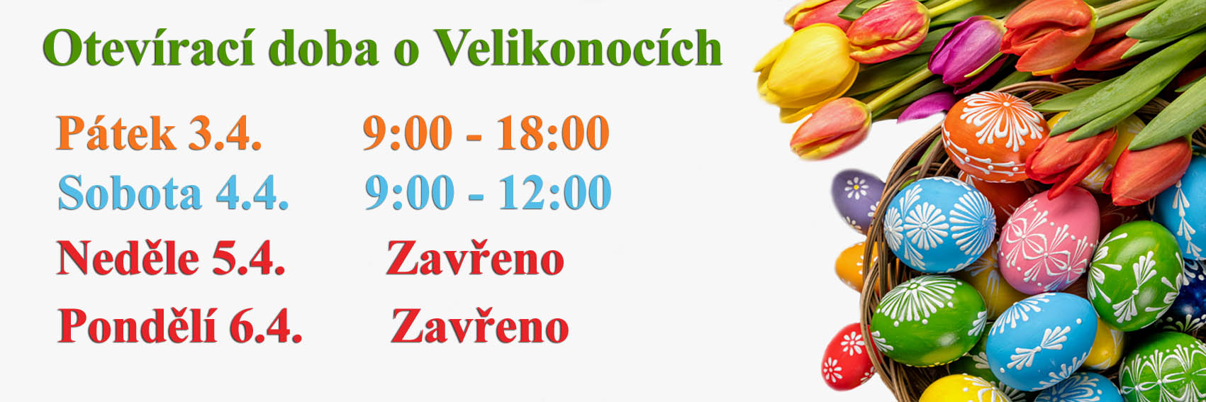Otevírací doba o Velikonocích