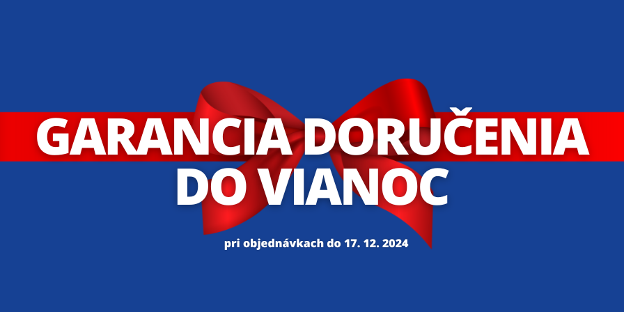 Garantujeme doručenie do Vianoc pri objednávkach do 17.12.2024