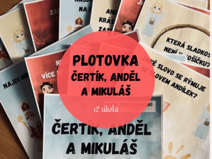 Čertík, anděl a Mikuláš - plotovka
