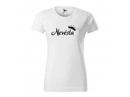 tričko nevěsta bila