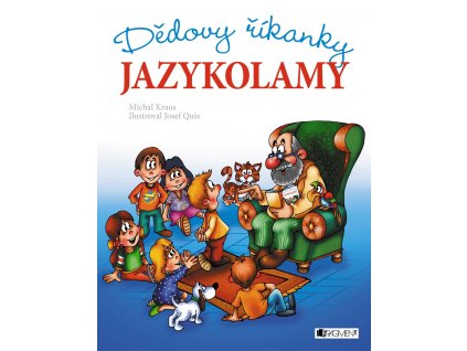 Dědovy říkanky – Jazykolamy - Michal Kraus /skladem/