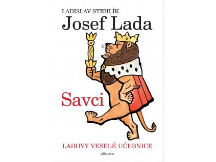 Ladovy veselé učebnice (1) - Savci - Jan Vrána, Ladislav Stehlík