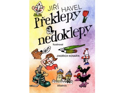 Překlepy a nedoklepy - Jiří Havel /skladem/