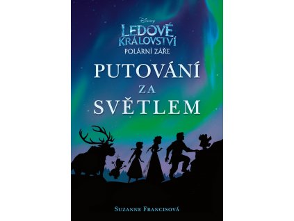 Ledové království Putování za světlem - skladem