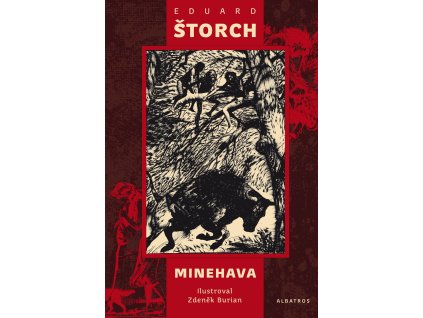 Minehava - Eduard Štorch /Skladem/