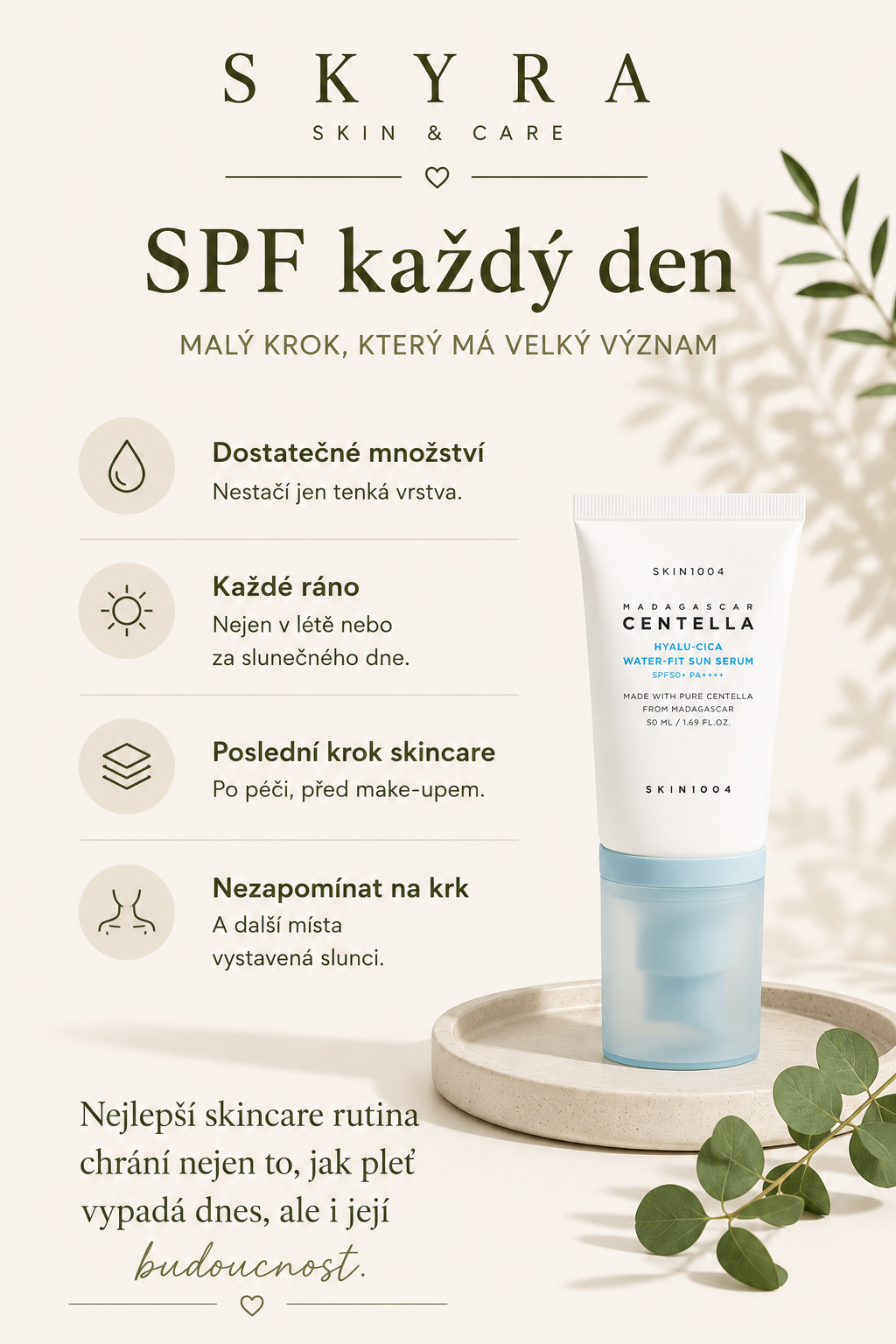 SPF každý den – praktický tahák SKYRA