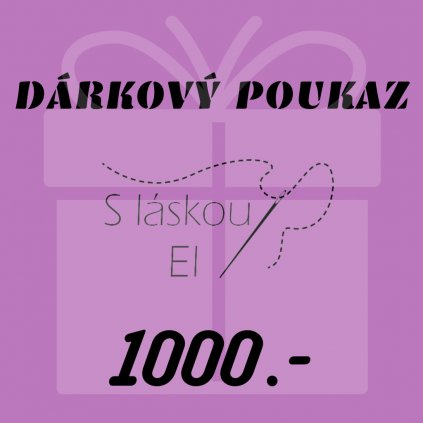 Dárkový poukaz 1000.-
