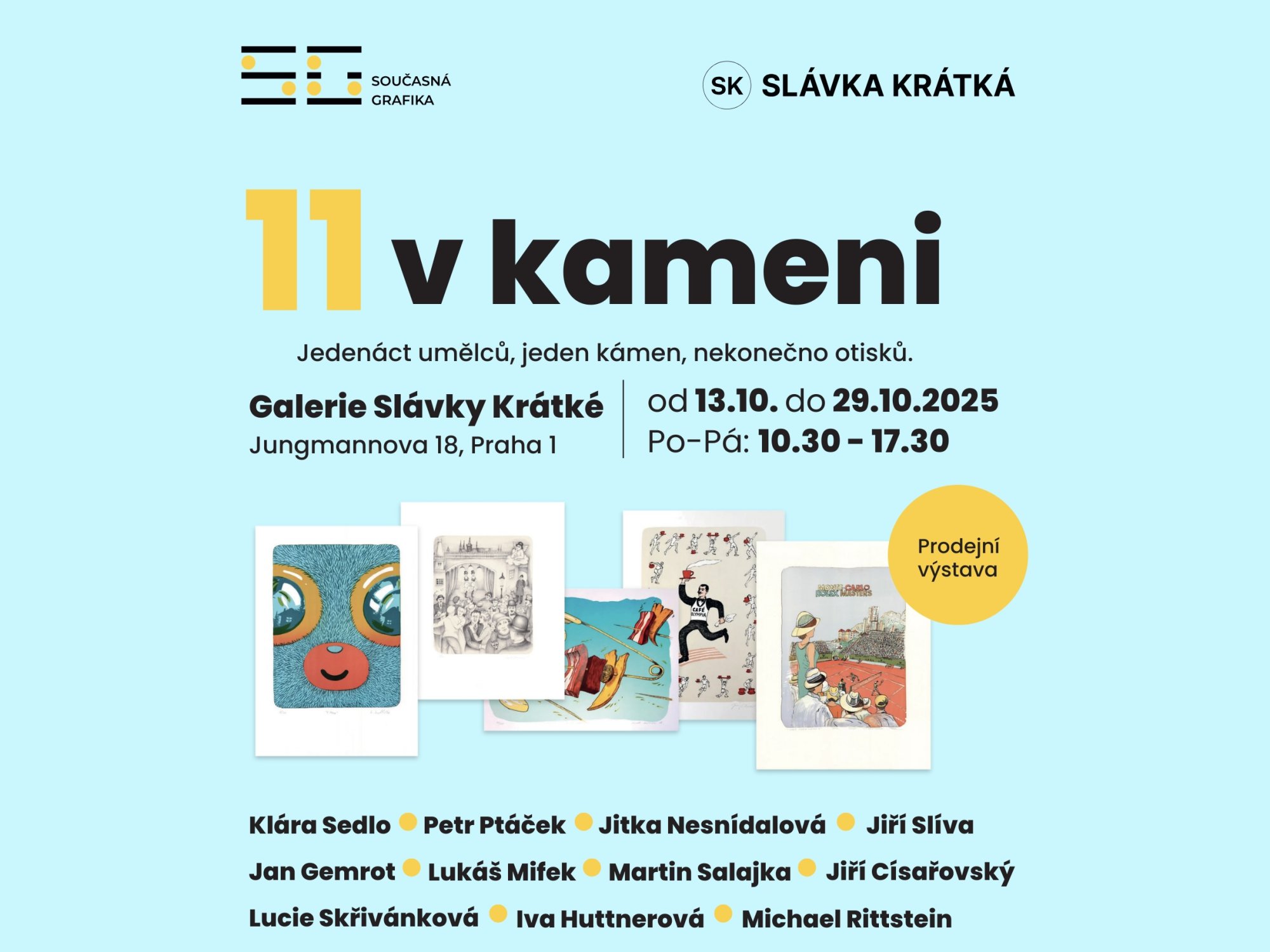 Současná grafika v galerii Slávky Krátké