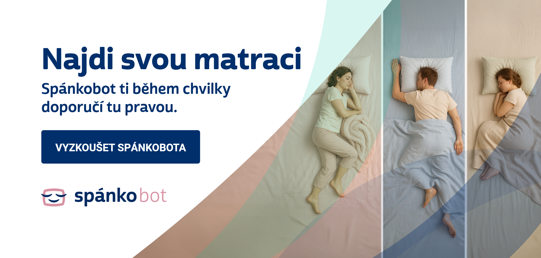 Najdi svou matraci - Spánkobot ti během chvilky  doporučí tu pravou