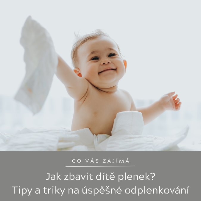 Kdy a jak odplenkovat miminko? Praktické tipy a triky.