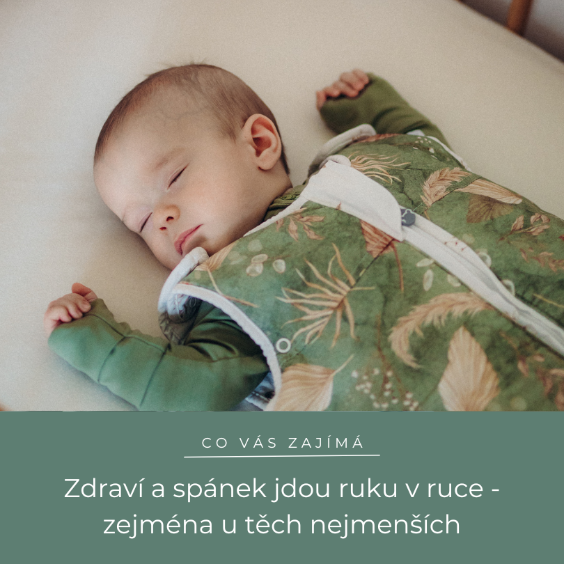 Zdraví a spánek jdou ruku v ruce - zejména u těch nejmenších