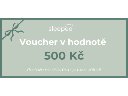 Sleepee Voucher v hodnotě 500 Kč Moc Up