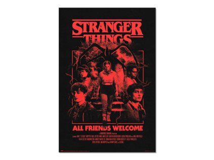 Plagát Stranger Things Všetci priatelia vítaní
