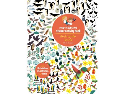 Chronicle Books Kniha aktivit se samolepkami my nature Ptáci světa