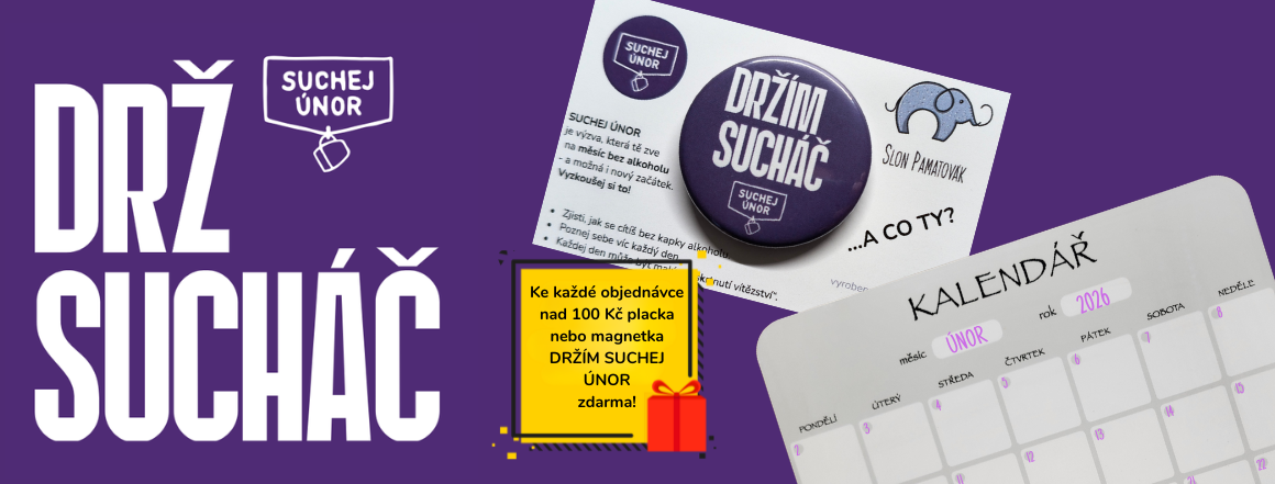 Suchej únor - placka nebo magnetka Držím sucháč k objednávce ZDARMA