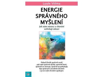 Energie spravneho mysleni o