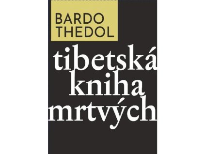 tibetska kniha mrtvych