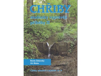 Chřiby - studánky vyprávějí příběhy II.