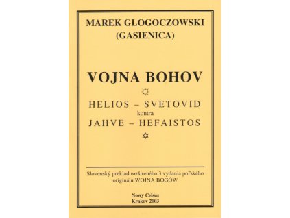 VOJNA BOHOV - Marek Glogoczowski