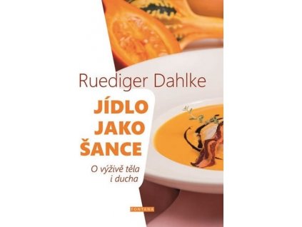 Jídlo jako šance