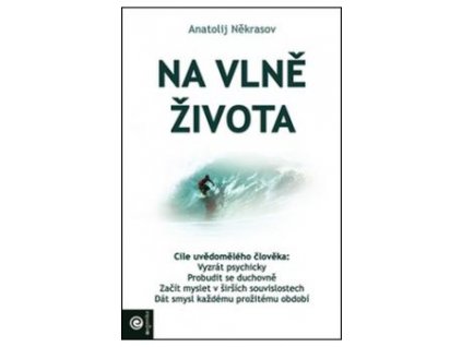 Někrasov Anatolij Na vlně života