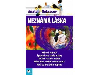 Někrasov - Neznámá láska