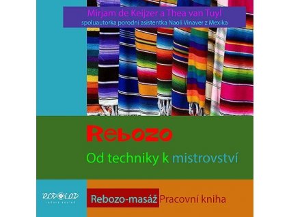 REBOZO od techniky k mistrovství