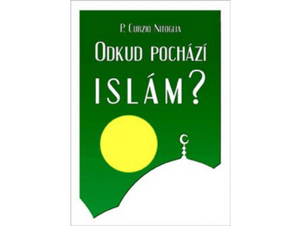 Odkud pochází Islám?