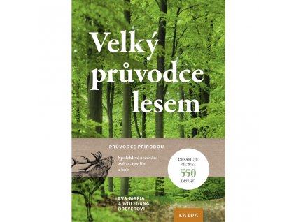Velký průvodce lesem