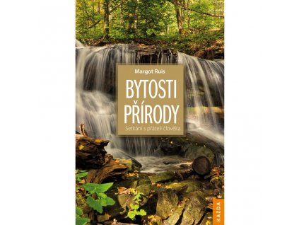 Margot Ruis: Bytosti přírody
