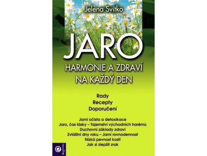 JARO: Harmonie a zdraví na každý den