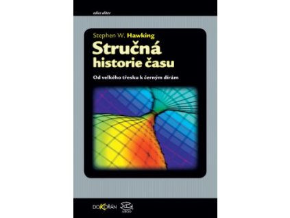 Stephen Hawking - Stručná historie času
