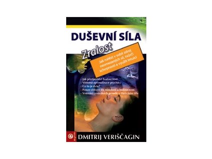 Duševní síla - Zralost