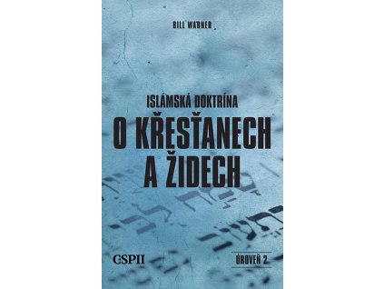 Islámská doktrína o křesťanech a židech