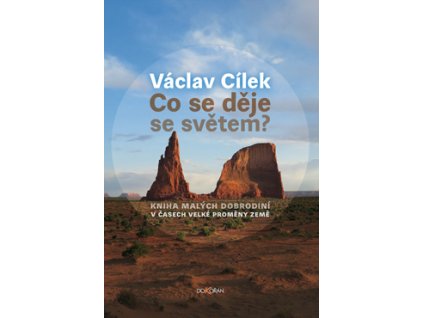 Co se děje se světem?