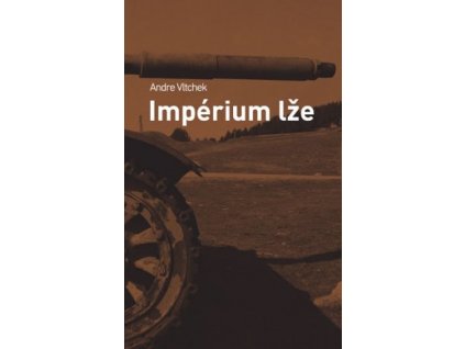 Impérium lže