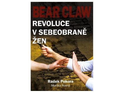 Bear Claw - Revoluce v sebeobraně žen