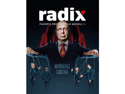 Časopis Radix 3 NEPŘÁTELÉ LIDSTVA