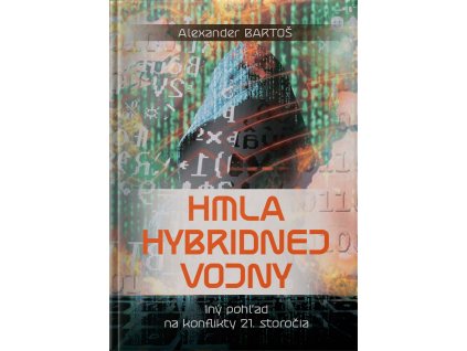 HMLA HYBRIDNEJ VOJNY. Iný pohľad na konflikty 21. storočia